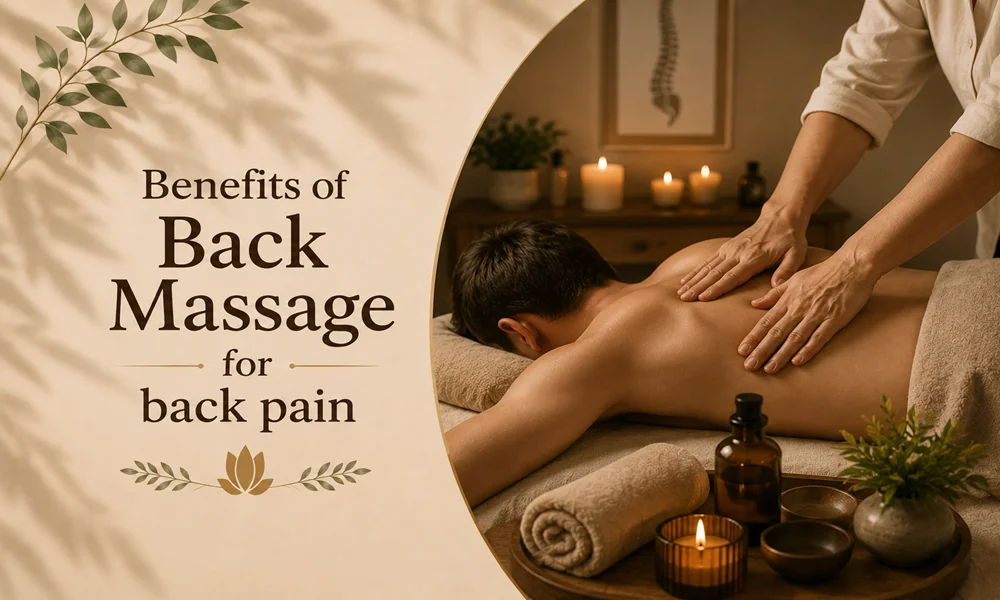 Benefits of Back Massage for back pain