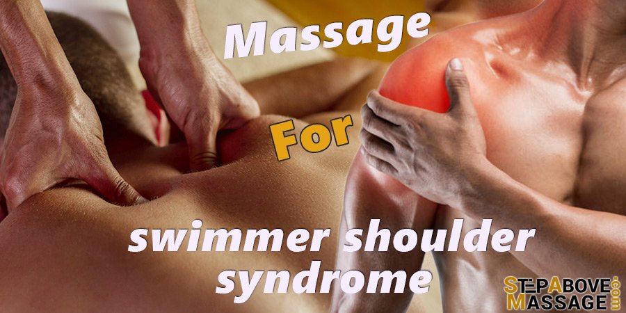 Massage-for-swimmer-shoulder-syndrome massage for swimmer shoulder syndrome
