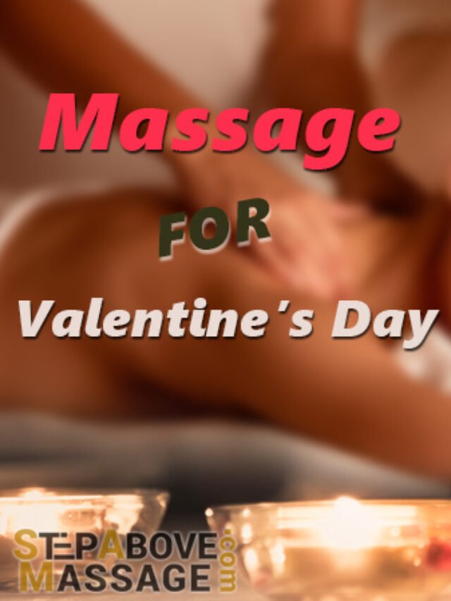 Massage for valentine’s day