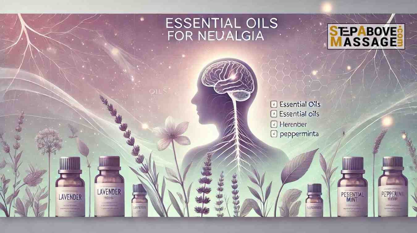 essential oils for neuralgia