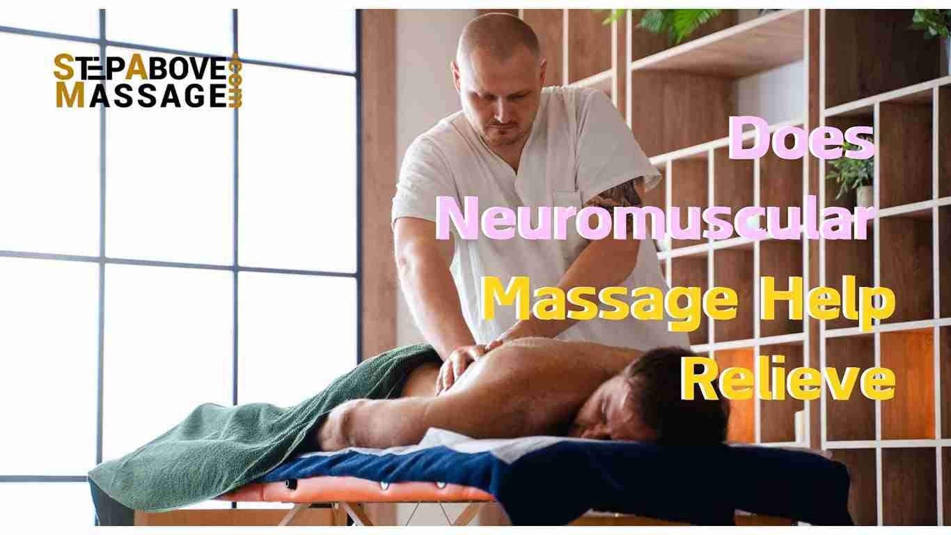 neuromuscular massage therapy