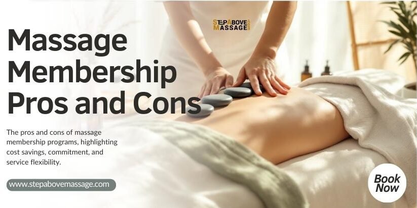 pros and cons of massage membership