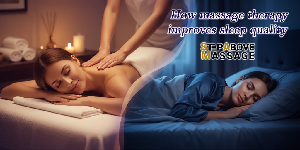 how massage improves sleep quality