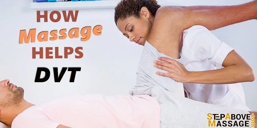 massage for deep vein thrombosis